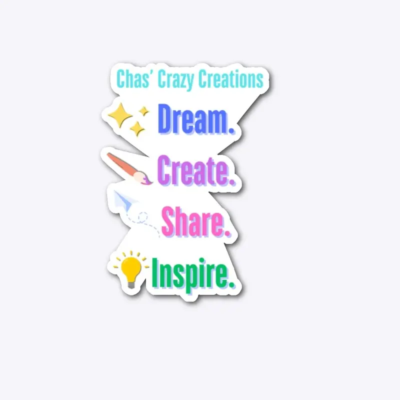 Dream Create Share Inspire (Pic Version)