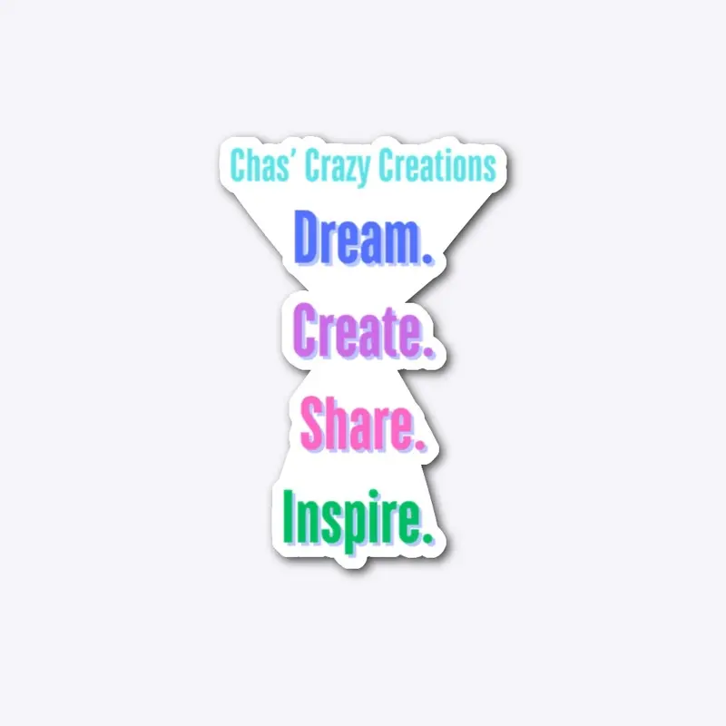 Dream Create Share Inspire 