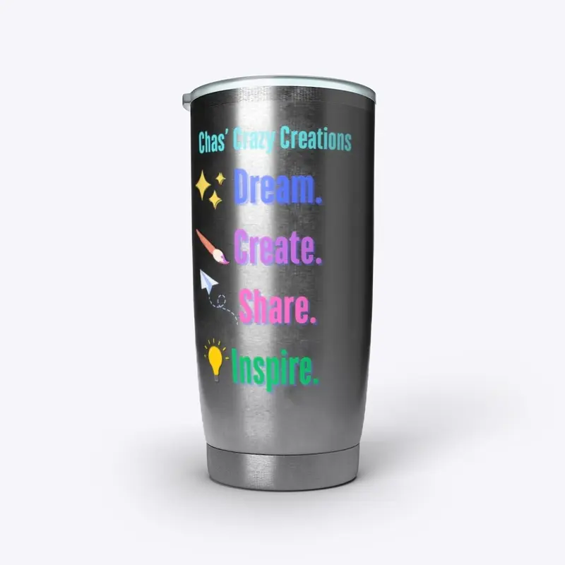 Dream Create Share Inspire (Pic Version)